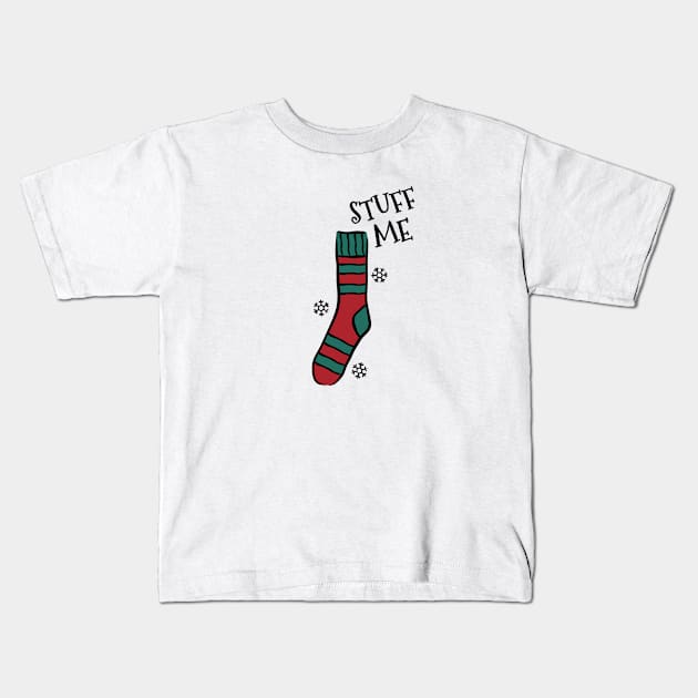 Stuff Me Christmas Sock Kids T-Shirt by notami